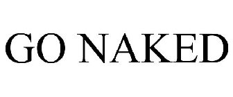 GO NAKED