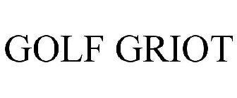 GOLF GRIOT