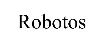 ROBOTOS