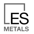 ES METALS