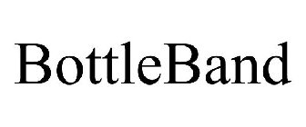 BOTTLEBAND