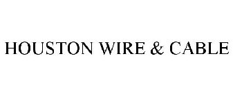 HOUSTON WIRE & CABLE