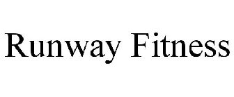 RUNWAY FITNESS