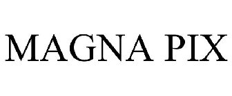 MAGNA PIX