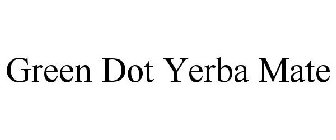 GREEN DOT YERBA MATE
