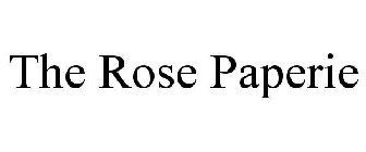 THE ROSE PAPERIE