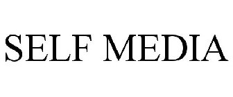 SELF MEDIA