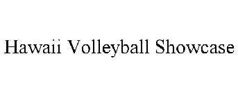 HAWAII VOLLEYBALL SHOWCASE