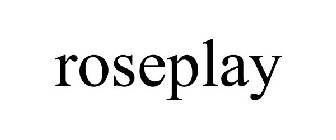 ROSEPLAY