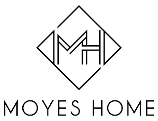 MH MOYES HOME