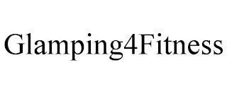 GLAMPING4FITNESS