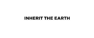INHERIT THE EARTH