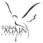 BORN AGAIN CHURCH