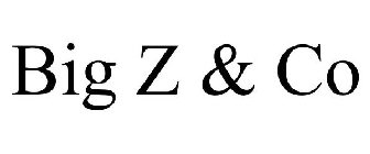 BIG Z & CO
