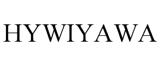 HYWIYAWA