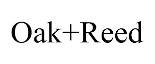 OAK+REED