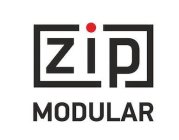 ZIP MODULAR