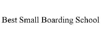 BEST SMALL BOARDING SCHOOL