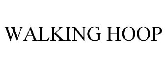 WALKING HOOP