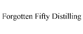 FORGOTTEN FIFTY DISTILLING