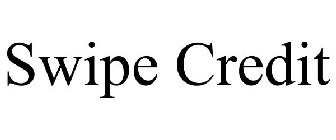 SWIPE CREDIT