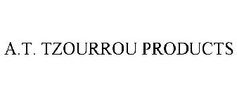 A.T. TZOURROU PRODUCTS