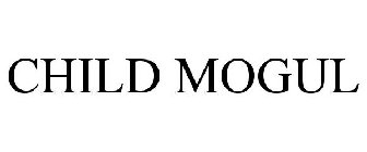 CHILD MOGUL