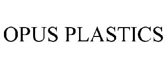 OPUS PLASTICS