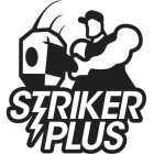 STRIKER PLUS