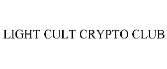 LIGHT CULT CRYPTO CLUB