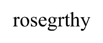 ROSEGRTHY