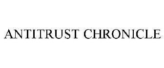 ANTITRUST CHRONICLE