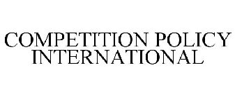 COMPETITION POLICY INTERNATIONAL