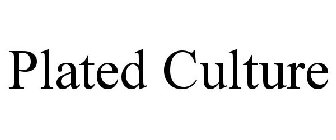 PLATED CULTURE