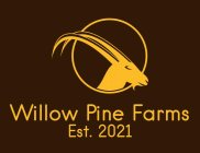 WILLOW PINE FARMS EST. 2021