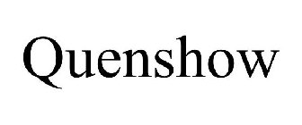 QUENSHOW