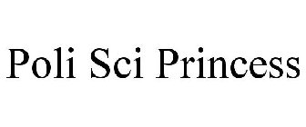 POLI SCI PRINCESS