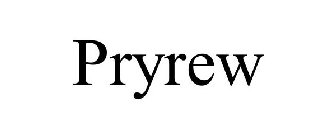 PRYREW