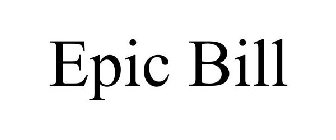 EPIC BILL