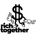 RICH TOGETHER