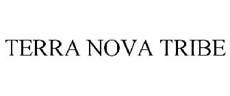 TERRA NOVA TRIBE