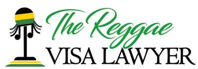 THE REGGAE VISA LAWYER