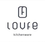 F LOVFE KITCHENWARE