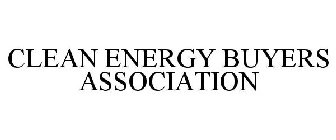 CLEAN ENERGY BUYERS ASSOCIATION