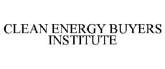 CLEAN ENERGY BUYERS INSTITUTE