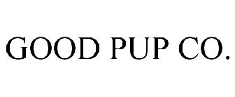 GOOD PUP CO.