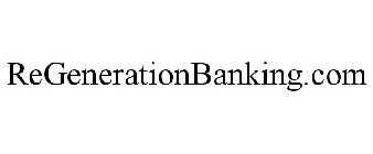 REGENERATIONBANKING.COM