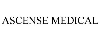 ASCENSE MEDICAL