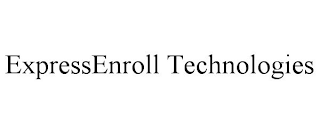 EXPRESSENROLL TECHNOLOGIES