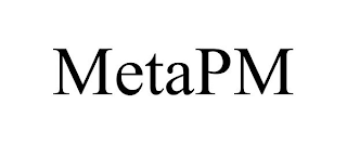 METAPM